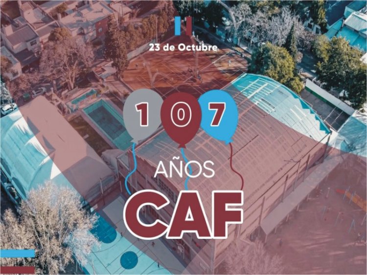 Felices 107 años CAF!!!